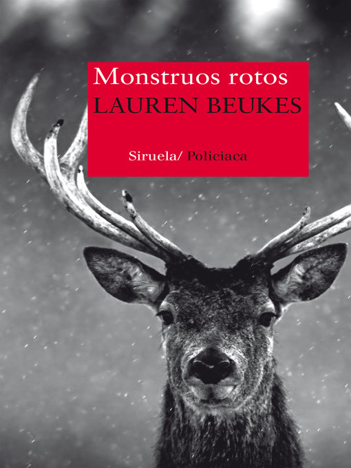 Title details for Monstruos rotos by Lauren Beukes - Available